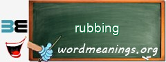 WordMeaning blackboard for rubbing